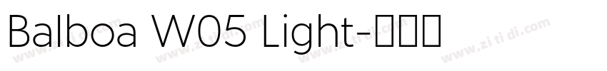 Balboa W05 Light字体转换